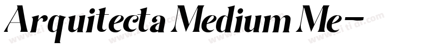 Arquitecta Medium Me字体转换